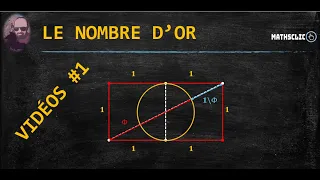 CONSTANTES PARTICULIÈRES : LE NOMBRE D'OR VIDÉO#1 - CONSTRUCTION GÉOMÉTRIQUE