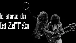 THE HISTORY OF: | Led Zeppelin: La Storia dei Led Zeppelin