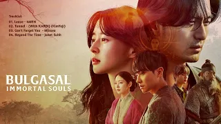 🎧 BULGASAL: IMMORTAL SOULS OST - (PLAYLIST) - DRAMA KOREA | K-DRAMA