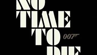 NO TIME TO DIE Tv Spot #21