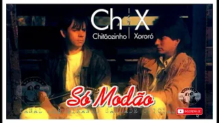 🆁🆂║CHITÃOZINHO E XORORÓ - Só Modão De Fim De Tarde║- [Álbum Completo] - 🆁🆂Rebobinando Saudade©