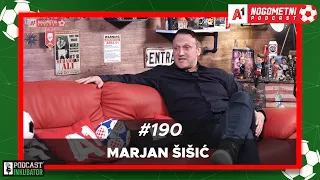 A1 Nogometni Podcast #190 - Marjan Šišić