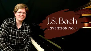 Bach - Invention No. 4 in D-minor BWV 775