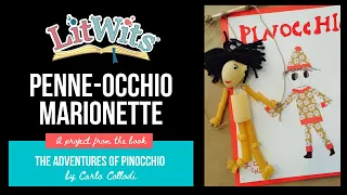 Activity for THE ADVENTURES OF PINOCCHIO by Carlo Collodi: "Penne-occhio Marionette"