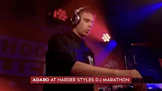 Adaro at Harder Styles DJ Marathon