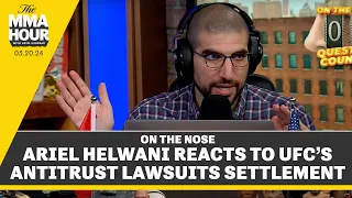 Ariel Helwani Reacts to UFC’s Antitrust Lawsuits Settlement | The MMA Hour