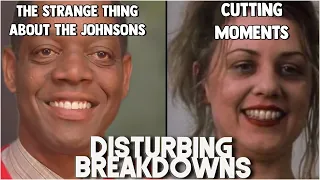 The Strange Thing About the Johnsons (2011) & Cutting Moments (1997) | DISTURBING BREAKDOWN