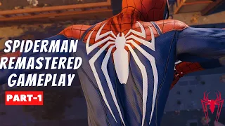 Marvel's Spider Man Remastered Gameplay WalkThrough Part 1(NO Commentary)