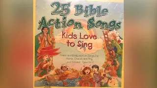 25 Action Bible Songs Kids Love to Sing | Sunday school songs for children | Fun Bible Songs