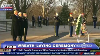 FNN: Trump and Mike Pence Participate in Wreath-Laying Ceremony @ Arlington National Cemetery