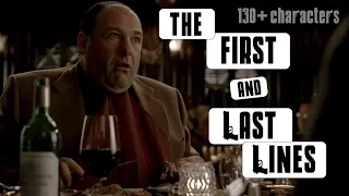 The First and Last Lines Spoken by The Sopranos Characters (130+ characters, pt. 1 & 2 complete)