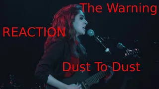 REACTION  The Warning -  Dust to Dust -  Live in Boston 2022