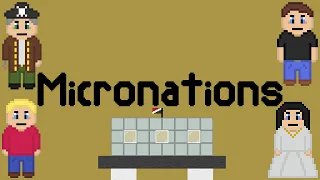 Weird tiny countries that exist for some reason, Micronations - 8bit History