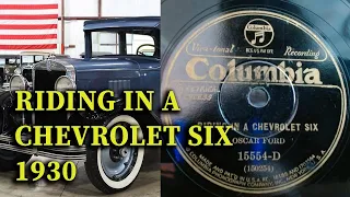 Riding In A Chevrolet Six 78 RPM (1930)