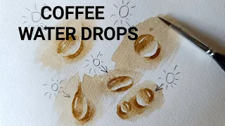 PART 3. How Easy Draw COFFEE Realistic WATER DROPS - Tutorial For Beginners -Demo Lessons- Painting