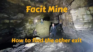 Facit Mine : How to find the other exit