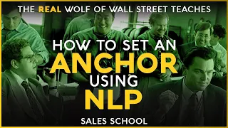 How to Set an Anchor Using NLP | Free Sales Training Program | Sales School