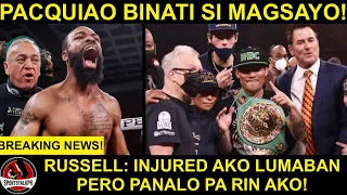 Russell: Ako ang Tunay na PANALO! | Gusto ng rematch | Pacquiao REAKSYON kay Magsayo!