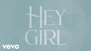 Anne Wilson - Hey Girl (Official Lyric Video)