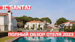 IC Hotels Santai Family Resort Обзор отеля