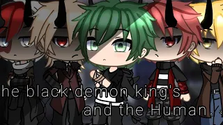 [• The Black Demon King's and the Human •] GLMM || Original || °EP1° ||