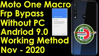 Motorola One Macro XT2016-1 Frp Bypass Moto 9.0 Frp 100% Tested All Motorola 9.0 Frp Bypass.