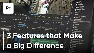 3 Little Things That Make A Big Difference in Premiere Pro