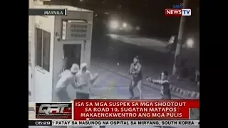 QRT: 1 sa mga suspek sa mga shootout sa Road 10 sa Maynila, sugatan sa engkwentro