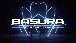 C.R.O ft. DUKI - BASURA (prod. Negro Dub)