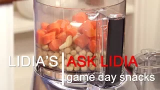 Ask Lidia: Game Day Appetizers