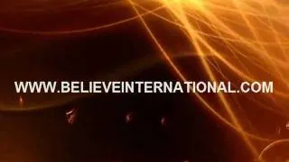 Believe International Promo