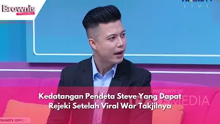 Kedatangan Pendeta Steve Yang Dapat Rejeki Setelah Viral War Takjilnya | BROWNIS (04/04/24) P1