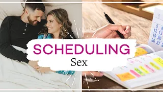 Scheduling Sex - Scheduling Intimacy For A Better Sex Life