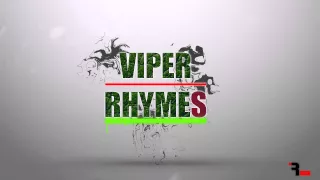 Viper Rhymes - My Life