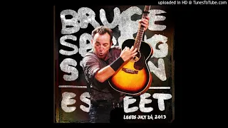 Bruce Springsteen--If I Should Fall Behind (Leeds, UK, 2013)