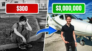 How I Went From $300 To $3 Million (My Story)