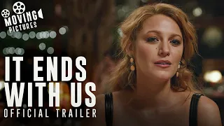 It Ends with Us | Official Trailer (Blake Lively, Justin Baldoni)