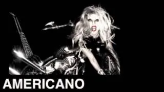 Lady GaGa- Americano (AUDIO)