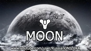 Destiny - Moon mission