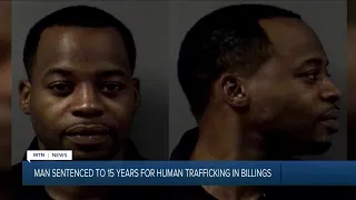 Man sentenced to prison for human trafficking in Billings