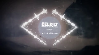 Celkilt - The Next one Down (ALBUM TEASER)