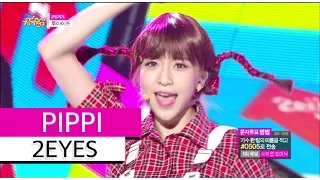 [HOT] 2EYES - PIPPI, 투아이즈 - 삐삐 Show Music core 20150829