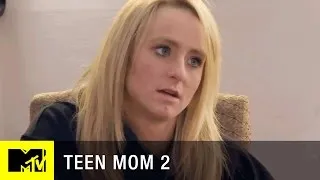 Teen Mom 2 (Season 7) | 'Leah is Ready to Keep Fighting' Official Sneak Peek | MTV