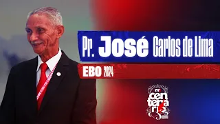 PR. JOSÉ CARLOS DE LIMA - EBO 2024