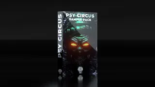 Psy Circus Sample Pack ◉ Harsh Samples ◉ [Harsh Records]