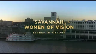 Savannah Women of Vision: Etched in History