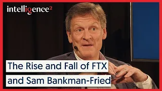 Michael Lewis on The Rise and Fall of FTX and Sam Bankman-Fried | Intelligence Squared