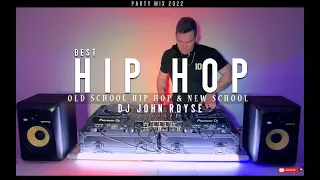 Best Hip Hop & Rap Party Mix 2022 I Old School Hip Hop & New School I by DJ JOHN ROYSE I 4K