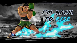 I'm Back to Rise - Smash Ultimate Little Mac Montage