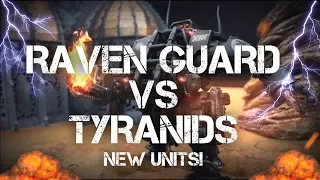 NEW  Raven Guard Space Marines Vs Tyranids 2000 points Battle Report Warhammer 40k